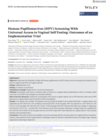 Human Papillomavirus (HPV) Screening With Universal Access to Vaginal Self-Testing: Outcomes of an Implementation Trial