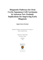 Diagnostic Pathways for Oral Cavity Squamous Cell Carcinoma in Aotearoa New Zealand: Implications for Improving Early Diagnosis