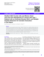 MiniMed 780G Provides Safe and Effective Short- and Long-Term Management of a Person with Type 1 Diabetes with an Extremely Elevated HbA1c and Multiple Hospital Admissions for Cannabis Intoxication: A Case Report