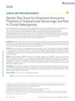 Genetic Risk Score for Intracranial Aneurysms: Prediction of Subarachnoid Hemorrhage and Role in Clinical Heterogeneity