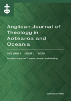 Anglican Journal of Theology in Aotearoa and Oceania Vol 4 Issue 1
