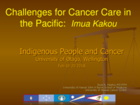 Challenges for Cancer Care in the North Pacific: Imua Kakou