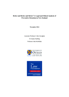 Better and Better and Better? A Legal and Ethical Analysis of Preventive Detention in New Zealand