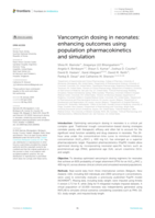 Vancomycin dosing in neonates: enhancing outcomes using population pharmacokinetics and simulation