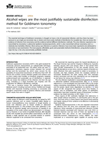 Alcohol wipes are the most justifiably sustainable disinfection method for Goldmann tonometry