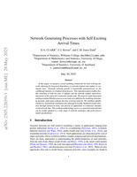 Network Generating Processes With Self Exciting Arrival Times