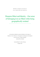 Diaspora Māori and Identity – Our sense of belonging in te ao Māori while being geographically isolated