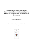 Empowering health professional graduates to promote health equity: A case study of the Maldives National University