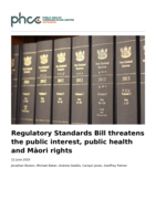 Regulatory Standards Bill threatens the public interest, public health and Māori rights
