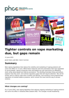 Tighter controls on vape marketing due, but gaps remain
