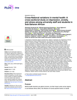 Cross-National variations in mental health: A cross-sectional study on depression, anxiety, and stress among university staff and students in Sub-Saharan African