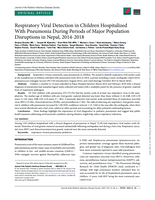 Respiratory viral detection in children hospitalized with pneumonia during periods of major population disruptions in Nepal, 2014-2018