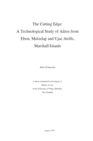 The cutting edge: a technological study of adzes from Ebon, Maloelap and Ujae atolls, Marshall Islands