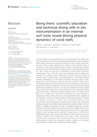 Being there: scientific saturation and technical diving with in situ instrumentation in an internal surf zone reveal driving physical dynamics of coral reefs