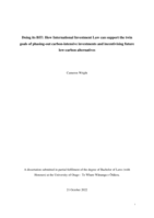 Doing its BIT: How international investment law can support the twin goals of phasing-out carbon-intensive investments and incentivising future low-carbon alternatives