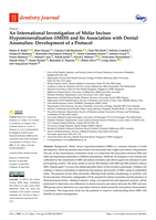 An International Investigation of Molar Incisor Hypomineralisation (iMIH) and Its Association with Dental Anomalies: Development of a Protocol