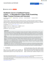 Paediatric Care in a Combined Trauma Centre - A&nbsp;Retrospective Cohort Study Examining Major Trauma Processes and Outcomes