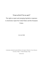 Can we fix it? No we can't. The right-to-repair and emerging legislative responses to electronics repair the United States and the European Union