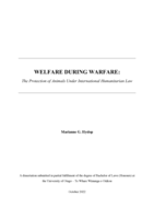 Welfare during warfare: the protection of animals under international humanitarian law