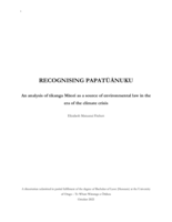 Recognising Papatūānuku: An analysis of tikanga Māori as a source of environmental law in the era of the climate crisis