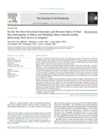 Do the Long-Term Functional Outcomes and Revision Rates of Total Hip Arthroplasty in Obese and Morbidly Obese Patients Justify Restricting Their Access to Surgery?