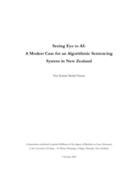 Seeing eye to AI: A modest case for an algorithmic sentencing system in New Zealand