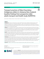Transport practices of Māori Kaumātua (Indigenous elders) in Aotearoa New Zealand: baseline findings from prospective older adults transport and health study (NZPATHS)
