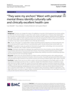 "They were my anchors" Māori with perinatal mental illness identify culturally safe and clinically excellent health care