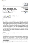 Under surveillance: Does Global Positioning System monitoring of offenders reduce recidivism?