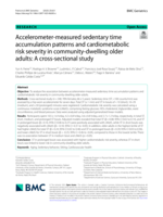 Accelerometer-measured sedentary time accumulation patterns and cardiometabolic risk severity in community-dwelling older adults: A cross-sectional study