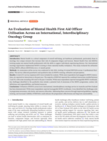 An Evaluation of Mental Health First Aid Officer Utilisation Across an International, Interdisciplinary Oncology Group