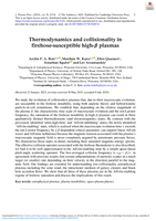 Thermodynamics and collisionality in firehose-susceptible high-β plasmas