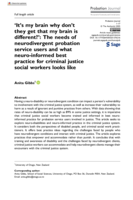 ‘It's my brain why don’t they get that my brain is different?’: The needs of neurodivergent probation service users and what neuro-informed best practice for criminal justice social workers looks like