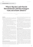 What is ‘big data’ and what do biostatisticians and data managers want you to know about it?