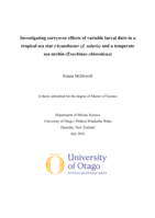 Investigating carryover effects of variable larval diets in a tropical sea star (<em>Acanthaster cf. solaris</em>) and a temperate sea urchin (<em>Evechinus chloroticus</em>)