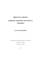 PRESS PLAY, RESIST: Indigeneity, Simulation, and Culture in Videogames