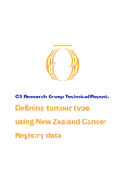 C3 Research Group Technical Report: Defining tumour type using New Zealand Cancer Registry data