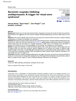 Serotonin reuptake inhibiting antidepressants: A trigger for visual snow syndrome?
