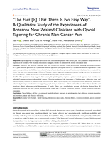 "The Fact [Is] That There Is No Easy Way". A Qualitative Study of the Experiences of Aotearoa New Zealand Clinicians with Opioid Tapering for Chronic Non-Cancer Pain