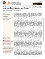 The fierce urgency of now: addressing inequities in health care for Pacific and Māori in Aotearoa New Zealand