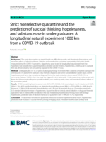 Strict nonselective quarantine and the prediction of suicidal thinking, hopelessness, and substance use in undergraduates: A longitudinal natural experiment 1000&nbsp;km from a COVID-19 outbreak