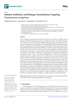 Inhaled Antibiotic and Biologic Formulations Targeting Pseudomonas aeruginosa