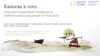 Kanorau ā-roro: Neurodevelopmental conditions in children and young people in Aotearoa