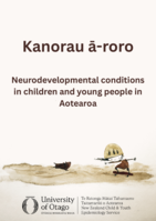 Kanorau ā-roro: Neurodevelopmental conditions in children and young people in Aotearoa