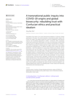 A transnational public inquiry into COVID-19 origins and global biosecurity: rebuilding trust with Confucian ethics and practical idealism