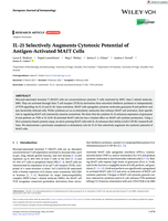 IL-21 Selectively Augments Cytotoxic Potential of Antigen-Activated MAIT Cells