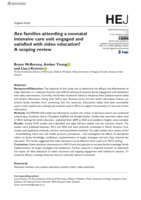 Are families attending a neonatal intensive care unit engaged and satisfied with video education? A scoping review
