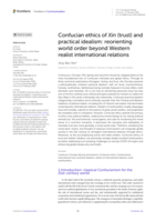 Confucian ethics of Xin (trust) and practical idealism: reorienting world order beyond Western realist international relations