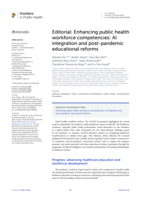 Editorial: Enhancing public health workforce competencies: AI integration and post-pandemic educational reforms