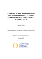 Strength, Power, and Locomotor Demands Between First Team and Reserve Players in a Professional Football Club